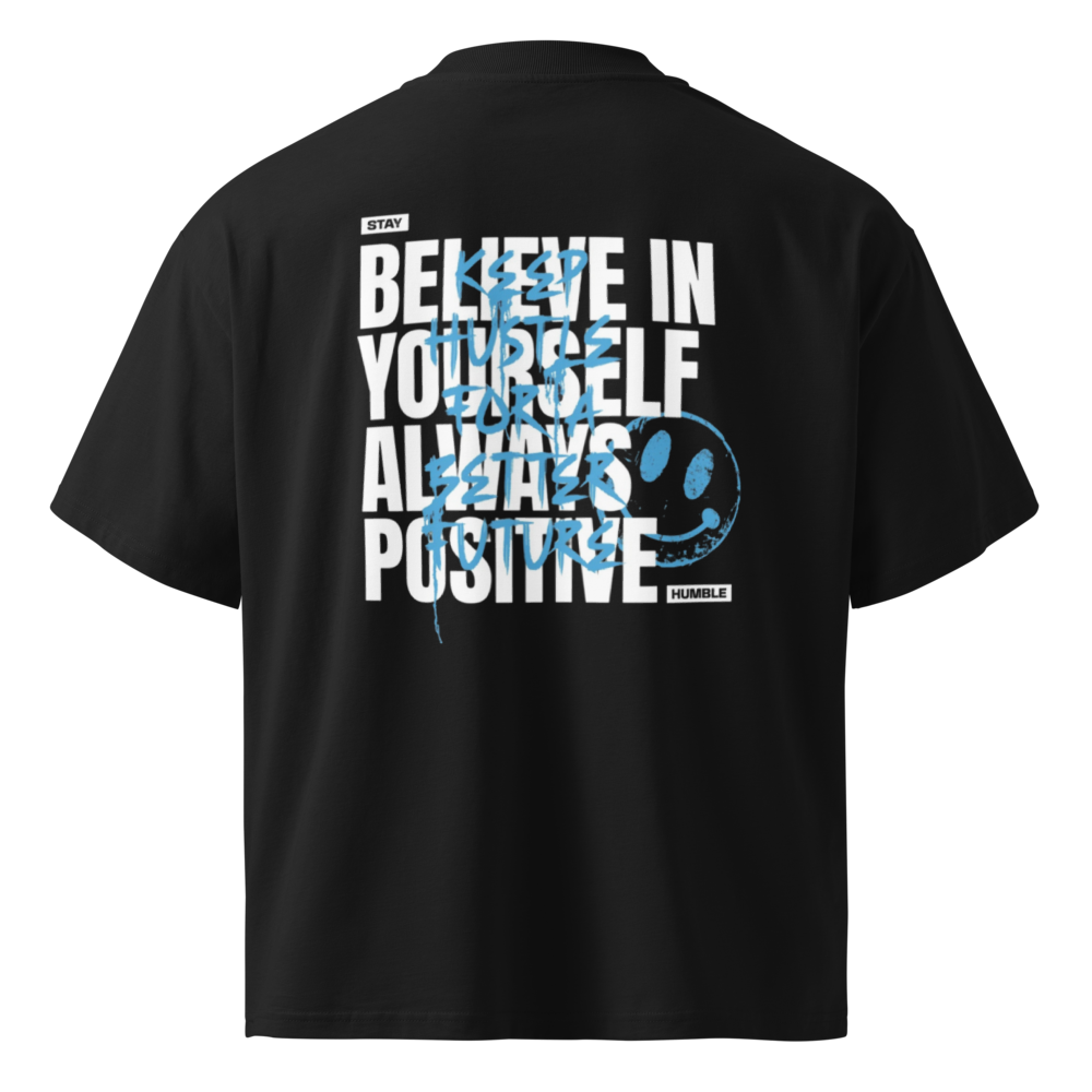 Believe in yourself T-shirt